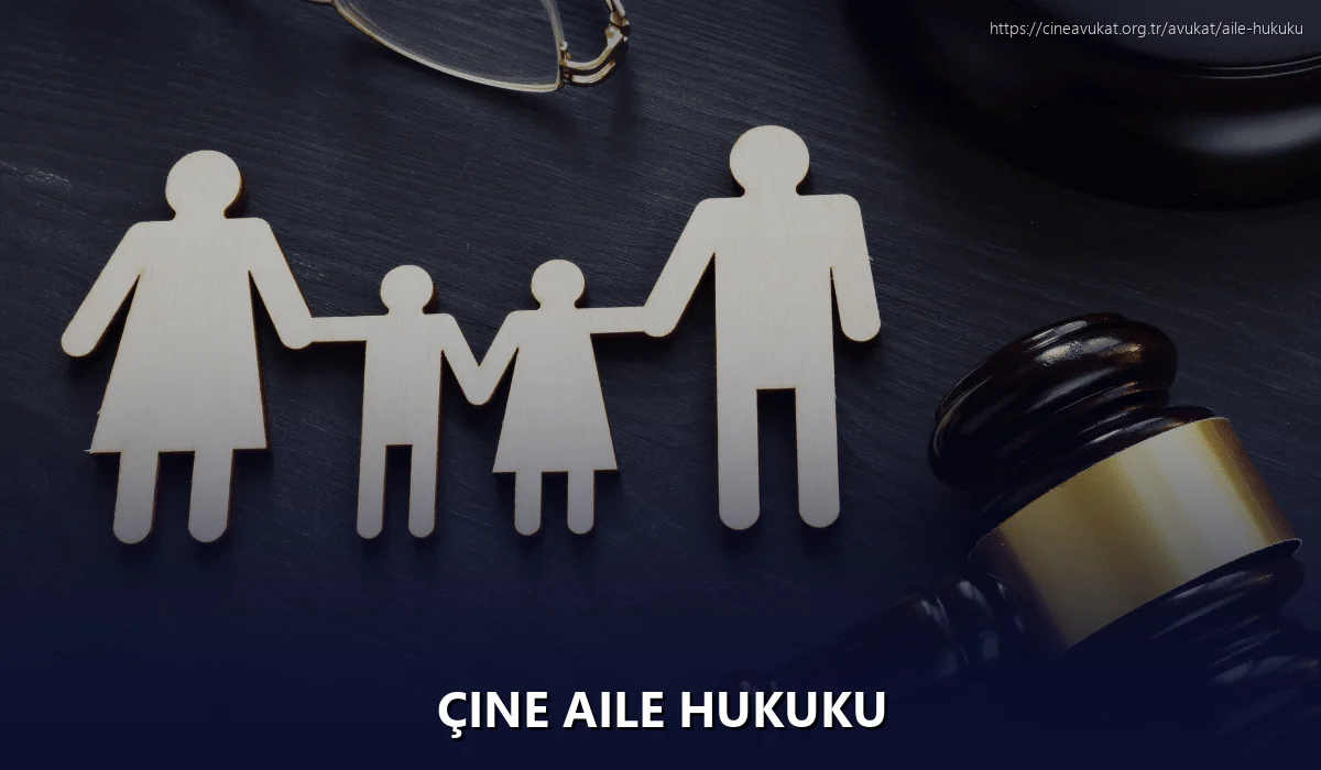 Çine Aile Hukuku