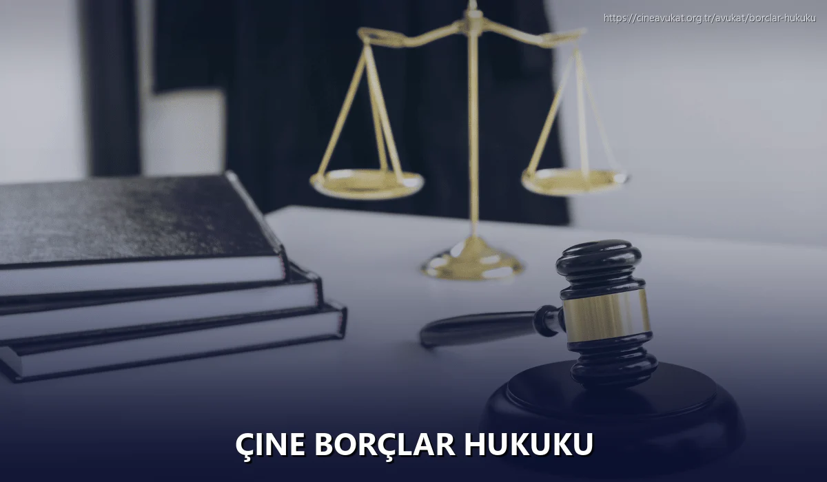 Çine Borçlar Hukuku