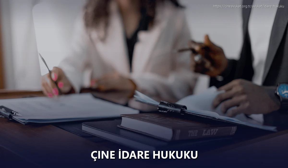 Çine İdare Hukuku