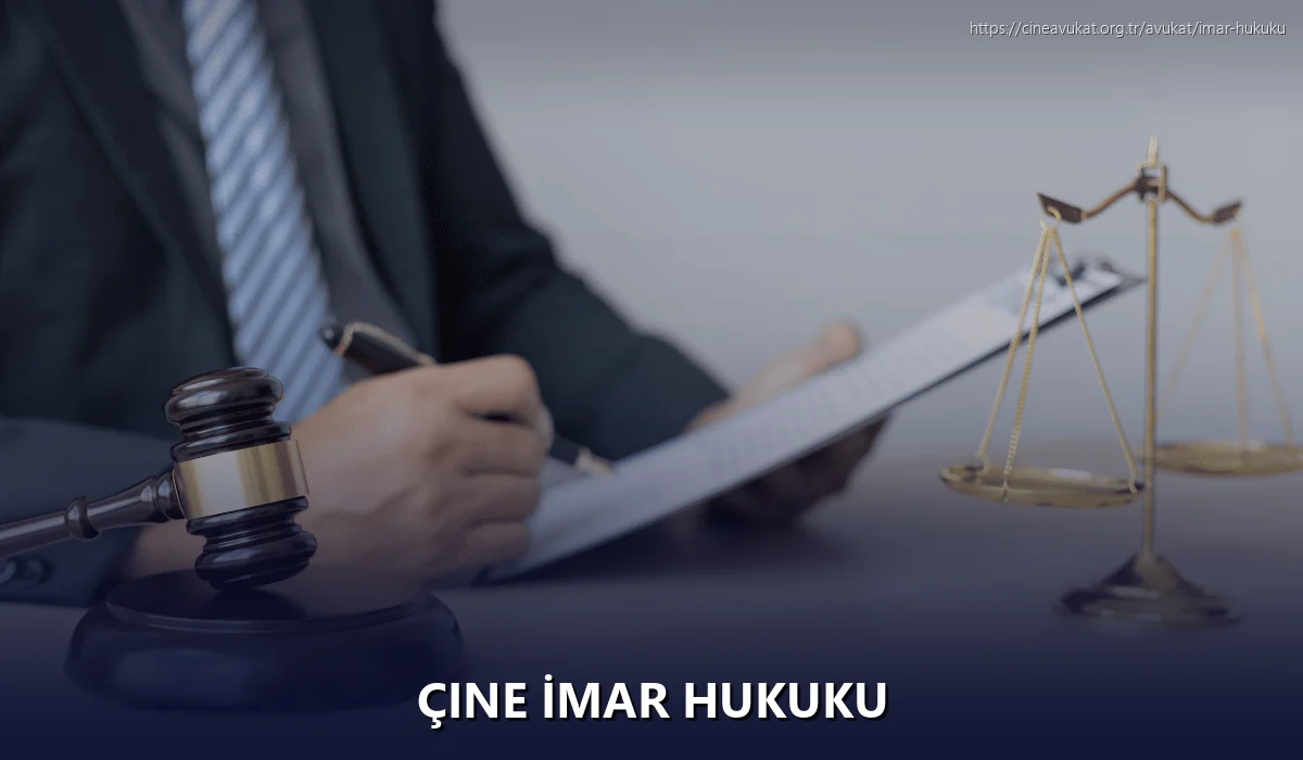 Çine İmar Hukuku