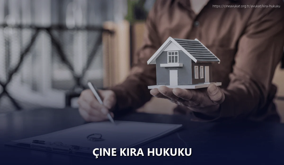 Çine Kira Hukuku